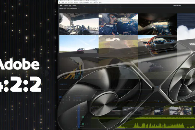 NVIDIA GeForce RTX 50 "Blackwell" GPU'lar Adobe Premiere Pro ve Media Encoder İçin 4:2:2 Video Desteği Aldı!